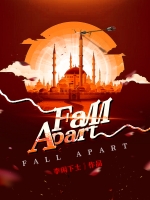 Fall apart